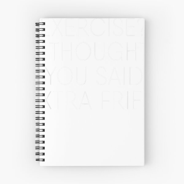 Item preview,  Quote Art Exercises I Thought You Said Extra Fries Funny designed and sold by DavidZunigax0.