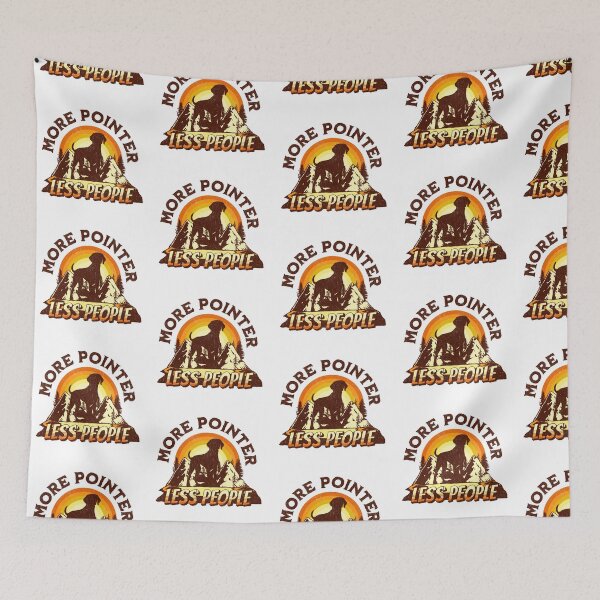 Item preview, More German Shorthaired Pointer Less People Hiking Camping designed and sold by Guarddogdrive.