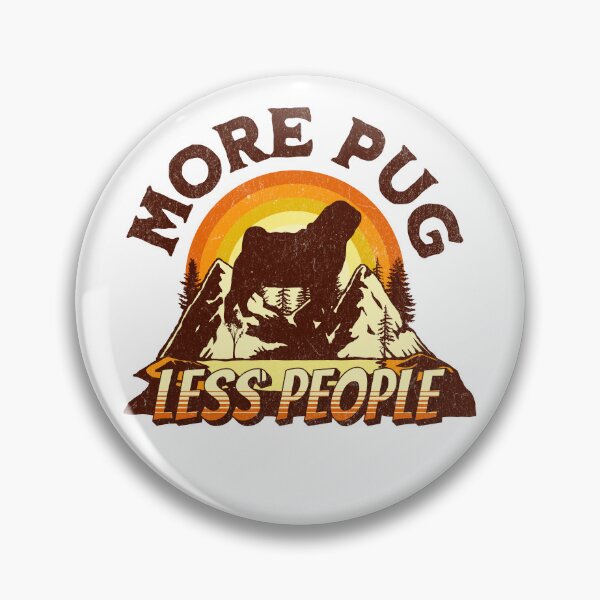 Item preview, More Pug Less People Vintage Hiking Camping Gift designed and sold by Guarddogdrive.