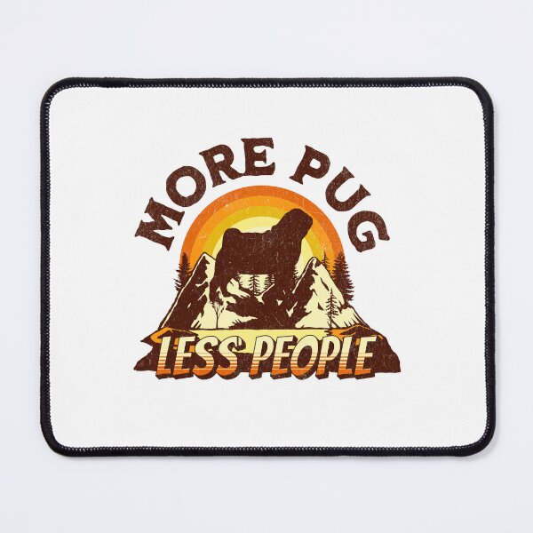 Item preview, More Pug Less People Vintage Hiking Camping Gift designed and sold by Guarddogdrive.