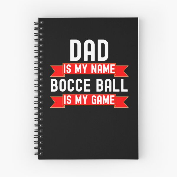 Item preview, Dad is my name Bocce Ball is my game funny Bocce Ball humor designed and sold by snowry.