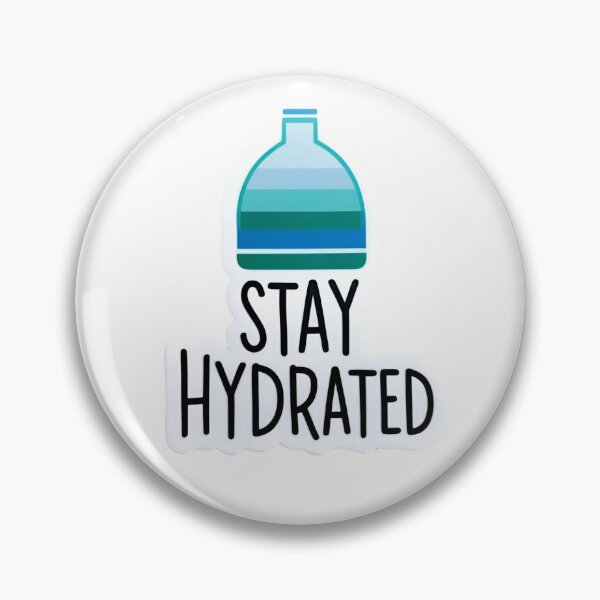 Item preview, Stay Hydrated  designed and sold by SinkyStudio20.