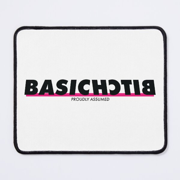 Item preview, Basic Bitch - Proudly Assumed designed and sold by GregInJapanShop.