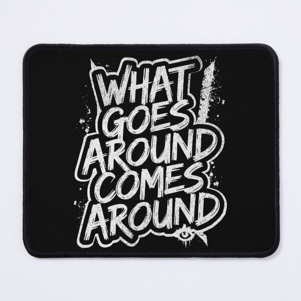 Item preview, What goes around comes around designed and sold by Eksama Design.