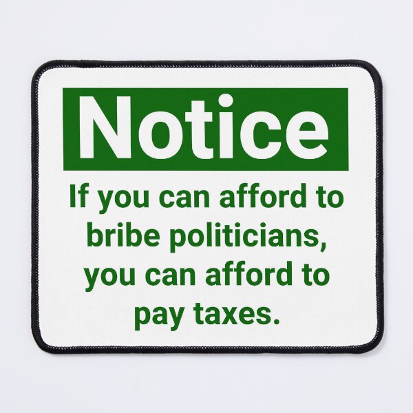 Item preview, The ultra wealthy can afford to pay taxes designed and sold by Rachel the Artist .