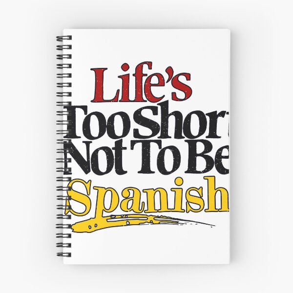 Item preview, La vida es demasiado corta para no ser español designed and sold by Tactical2na.