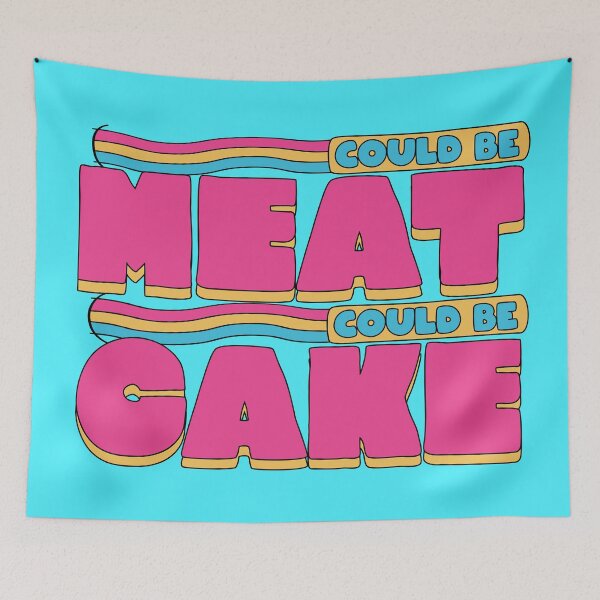 Item preview, “Could Be Meat, Could Be Cake” Classic Comedy Design designed and sold by Scott Black.