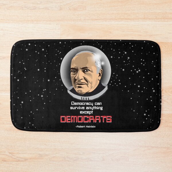 Item preview, Democracy can survive anything except Democrats. -Robert Heinlein  designed and sold by Allen Peterson.