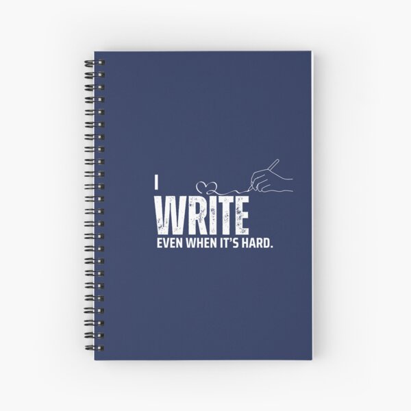 Item preview, Write Even When It’s Hard – Writer’s Motivation Design designed and sold by Favbookshelf by Manik.