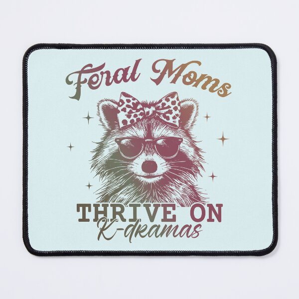 Item preview, Feral Moms Thrive on K-Dramas - Funny Raccoon Kdrama Lover T-Shirt designed and sold by KGlam.