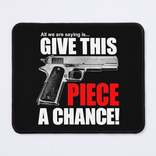 Item preview, Give this piece a chance. designed and sold by Allen Peterson.