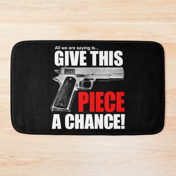 Item preview, Give this piece a chance. designed and sold by Allen Peterson.