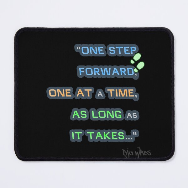 Item preview, "ONE STEP ..." Quote 4/01/2025 designed and sold by BJGWRDS.