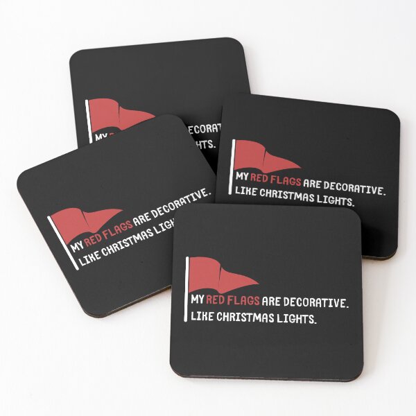 Item preview, Funny Red Flags Quote – Sarcastic Relationship Humor Design designed and sold by Doodle Whimsy.