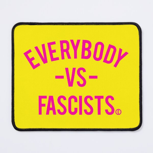 Item preview, Everybody VS Fascists (circle E for equality) - Hot pink designed and sold by Thelittlelord.