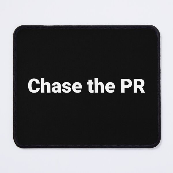 Item preview, Chase the PR designed and sold by Text-based T-Shirts and Gifts.