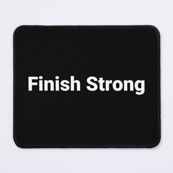 Item preview, Finish Strong designed and sold by Text-based T-Shirts and Gifts.