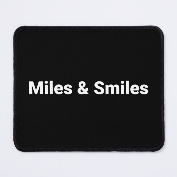Item preview, Miles & Smiles designed and sold by Text-based T-Shirts and Gifts.