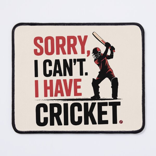 Item preview, Sorry, I Can’t. I Have Cricket – Funny Cricket Lover Design designed and sold by Jollys-ArtShop.