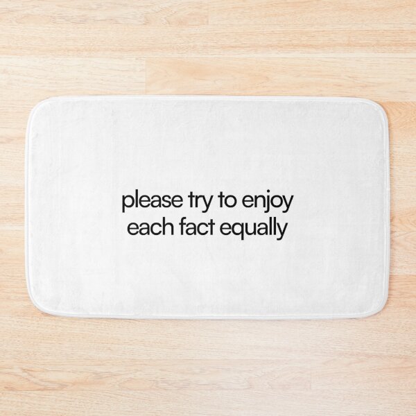 Item preview, please try to enjoy each fact equally - mark s ms casey irving designed and sold by PoshPixel.