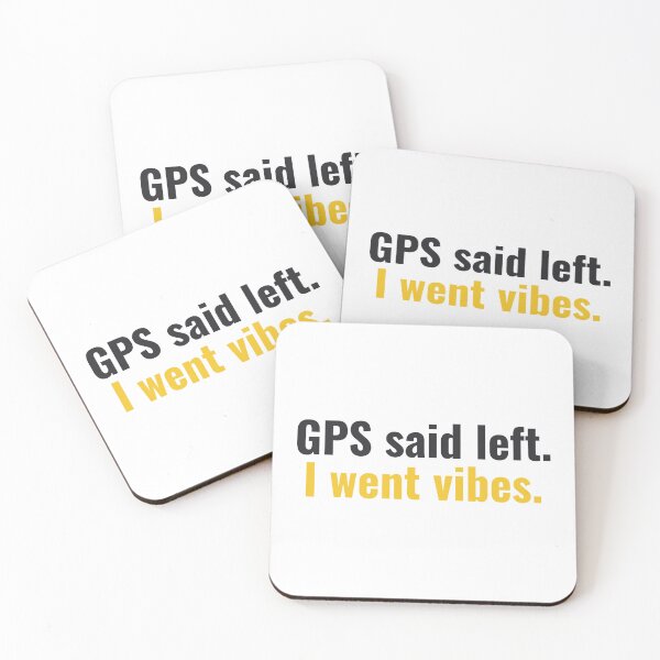 Item preview, GPS Said Left, I Went Vibes - Cycling Sticker designed and sold by KarlMast.