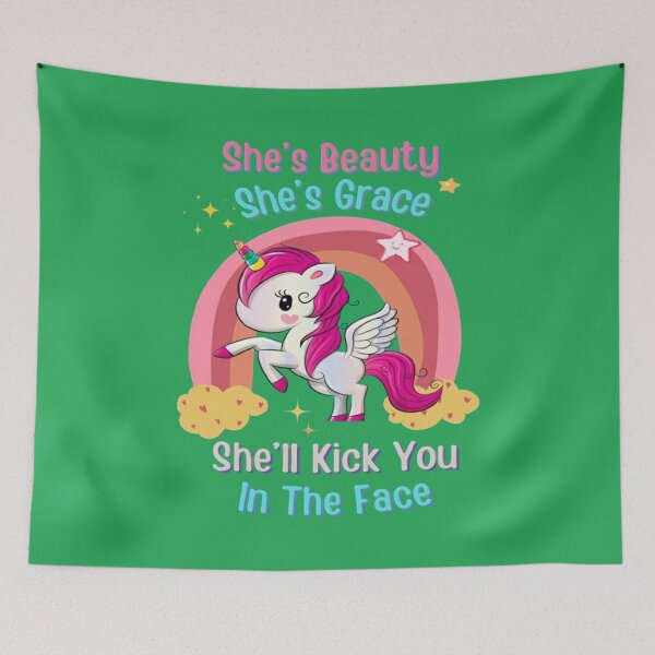 Item preview, She's Beauty She's Grace She'll Kick You In The Face - Cute Unicorn designed and sold by Vicky021.