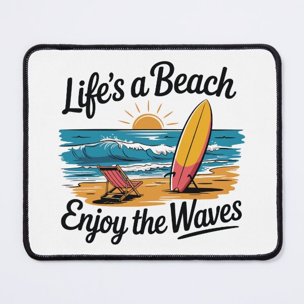 Item preview, Life's a Beach, Enjoy the Wave – Fun Summer Vacation designed and sold by tmerchtrends.