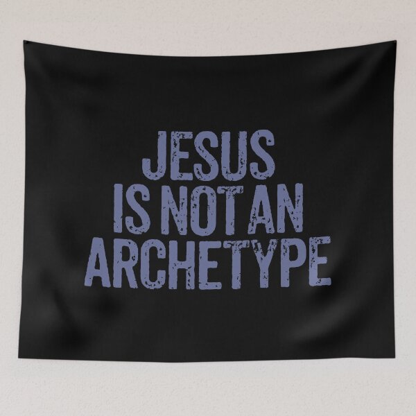 Item preview, Jesus is not an archetype. v.3 designed and sold by x1brett.