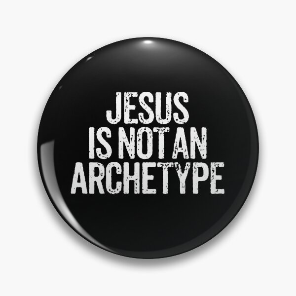 Item preview, Jesus is not an archetype. v.6 designed and sold by x1brett.