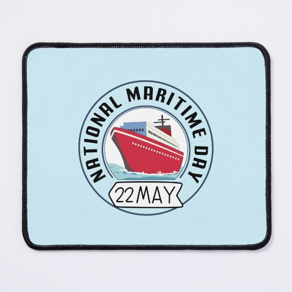 Item preview, 22 May National Maritime Day - Wacky Holidays designed and sold by ChemicalXShop.