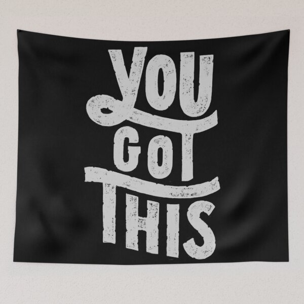 Item preview, You got this  designed and sold by Kerry Pritchard.