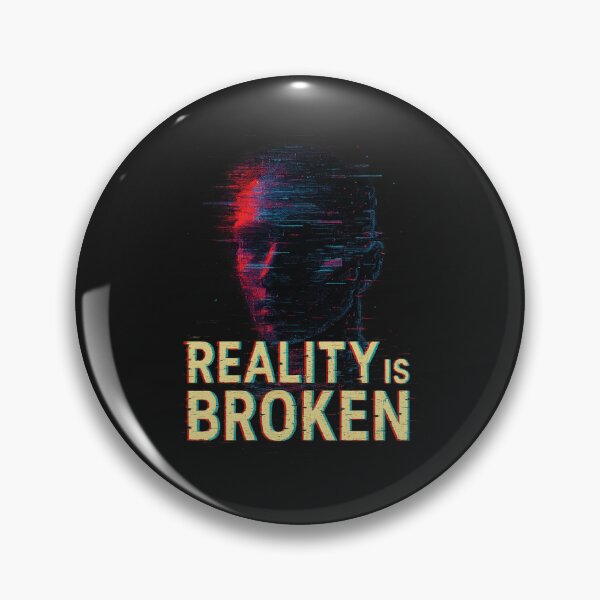 Item preview, Reality is Broken – Glitchcore Cyberpunk Art designed and sold by Bratak.