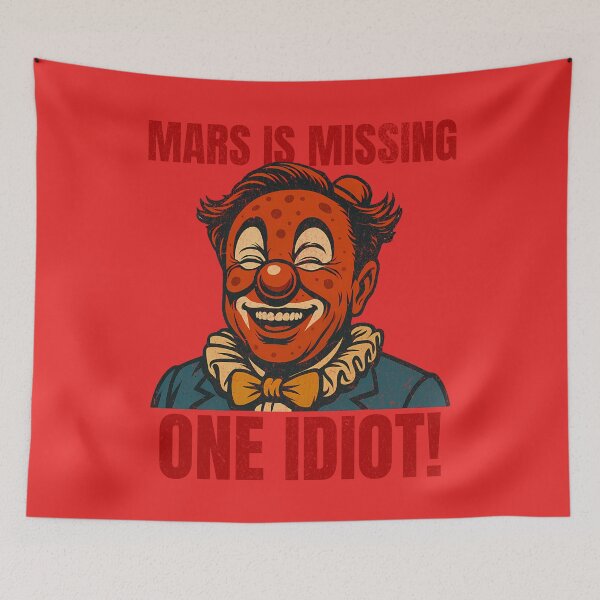 Item preview, Mars Is Missing a Clown Elon Musk designed and sold by CoolCrazyQuirky.
