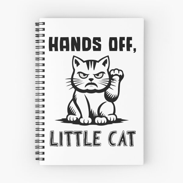 Item preview, Hands Off, Little Cat Funny Design designed and sold by Maggie Mustard.