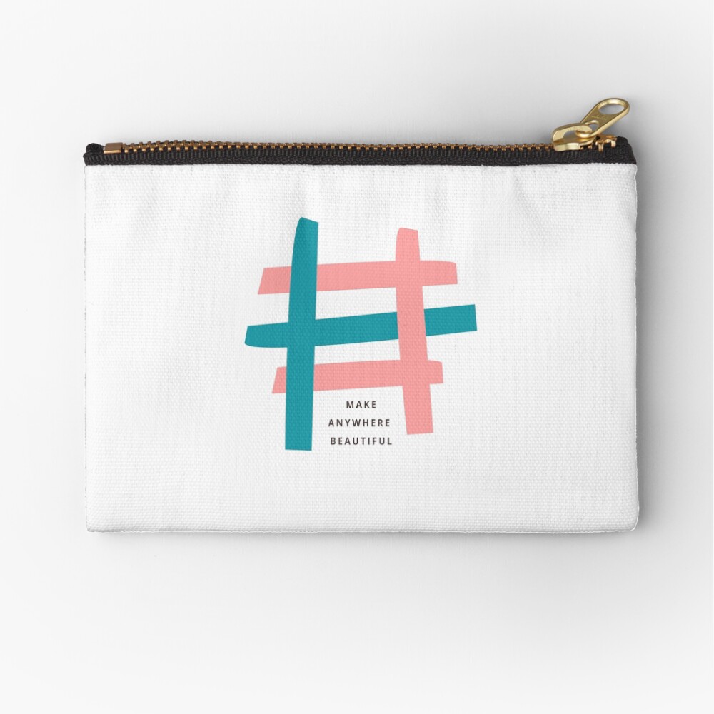 Make Anywhere Beautiful Zipper Pouch