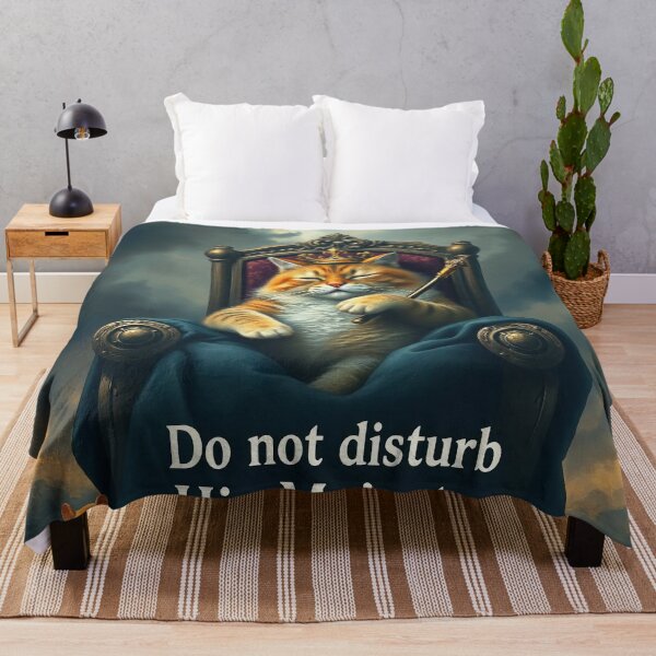 Item preview, Do not disturb his majesty designed and sold by apoknight.