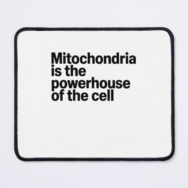 Item preview, Mitochondria is the powerhouse of the cell designed and sold by Mateusz Majcherek.