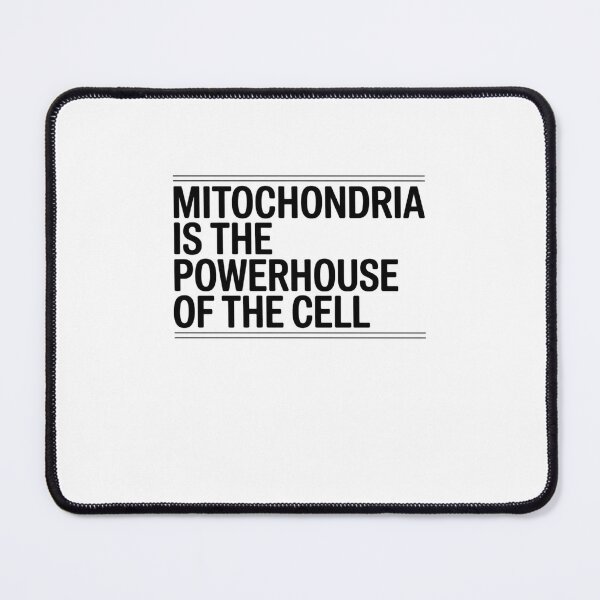 Item preview, Mitochondria is the powerhouse of the cell designed and sold by Mateusz Majcherek.