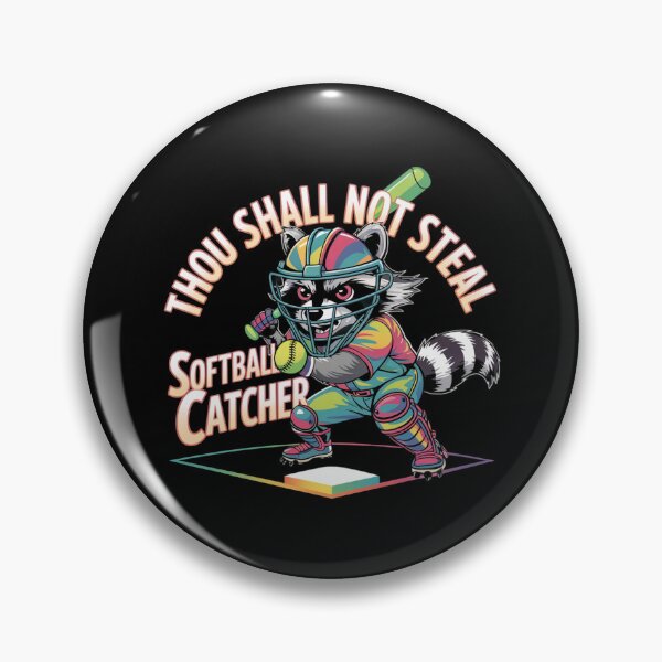 Item preview, Thou Shall Not Steal Softball Catcher designed and sold by TrendsLook.