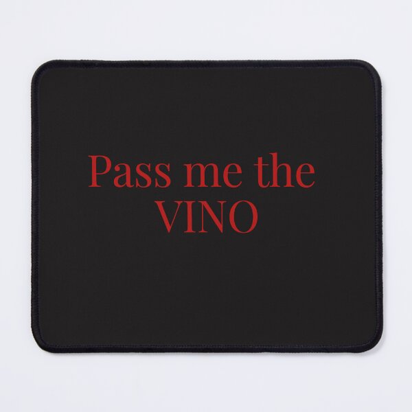 Item preview, Pass Me the Vino – Bold Wine Lover Design designed and sold by GlitteryGlory.
