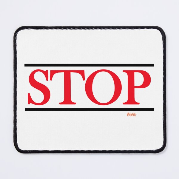 Item preview, Stop - Inspire Quotes designed and sold by WhimWiz.