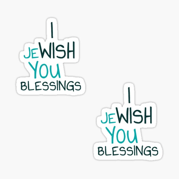 Item preview, I JeWISH You Blessings - Jewish Wordplay designed and sold by Thank-HaShem.