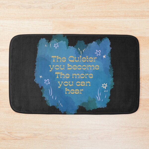Item preview, The Quieter You Become, The More You Can Hear - Wise Motivational Design designed and sold by AIKNOCKTECK.
