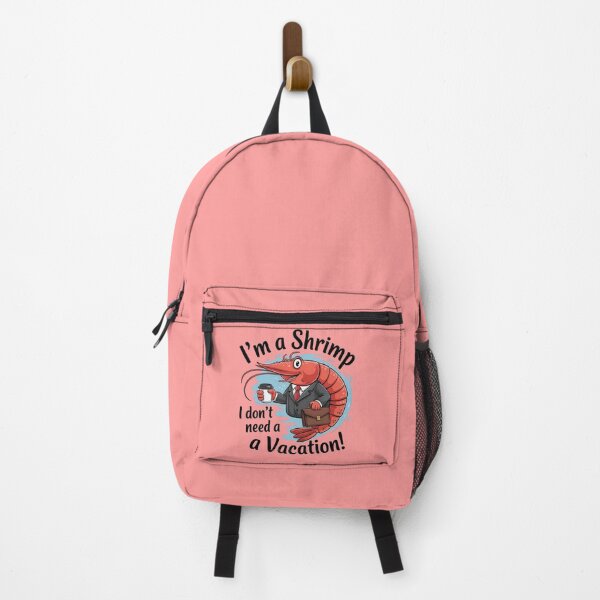 Item preview, Funny Shrimp Says I Don't Need a Vacation! designed and sold by ATOTI.