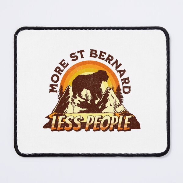 Item preview, More St Bernard Less People Vintage Hiking Camping Gift designed and sold by Guarddogdrive.