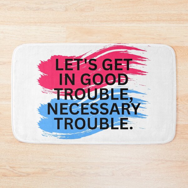 Item preview, Cory Booker John Lewis Get in Good Trouble designed and sold by gillys.