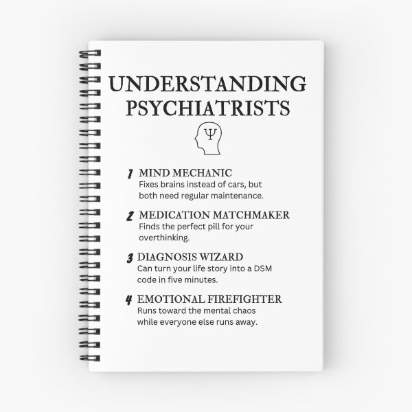 Item preview, Understanding Psychiatrists – Funny Mental Health Definitions designed and sold by PsyFlow35.