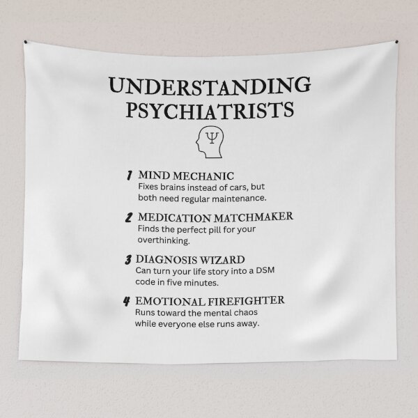 Item preview, Understanding Psychiatrists – Funny Mental Health Definitions designed and sold by PsyFlow35.