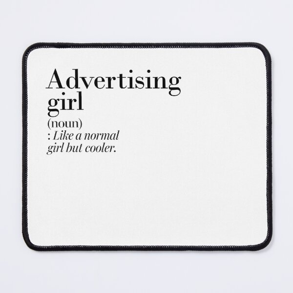 Item preview, Advertising Girl Definition - Funny Advertising Lover designed and sold by Watsonarts.