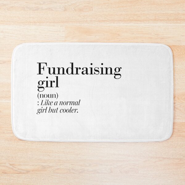 Item preview, Fundraising Girl Definition - Funny Fundraising Lover designed and sold by Watsonarts.